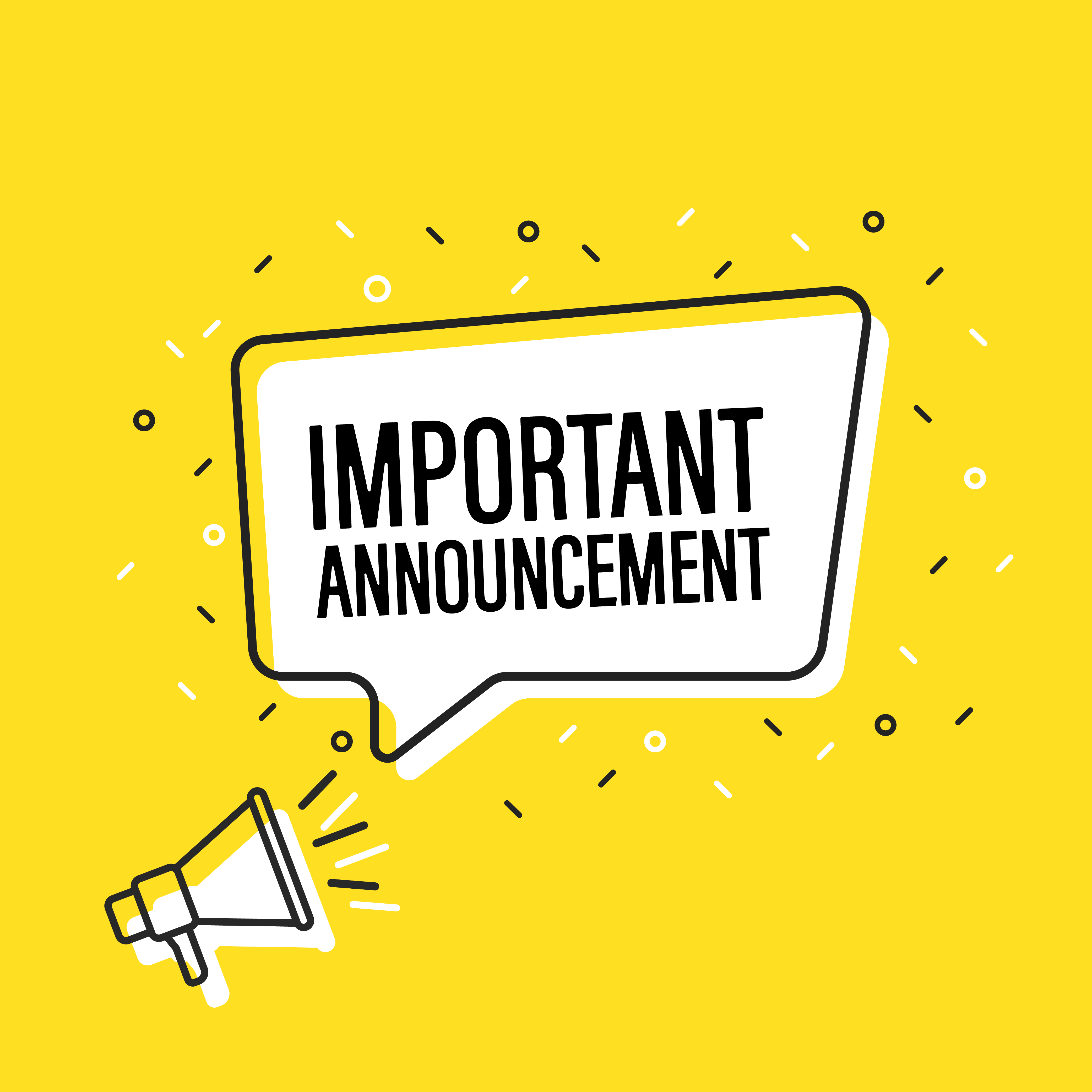 Important Announcement